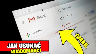 Jak usunąć wiadomości e-mail z poczty? Jak usunąć korespondencję z gmail?