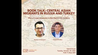 Central Asian Migrants in Russia and Turkey: Migrant Legal Adaptation in Non-Democratic Contexts