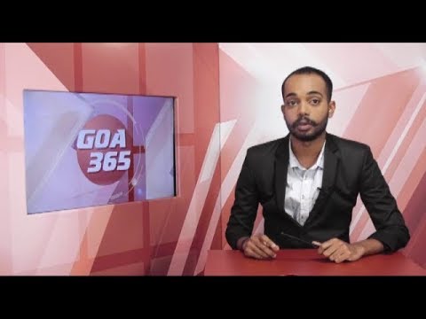 GOA365 10th Oct 2018 ENGLISH NEWS BULLETIN