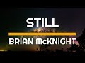 Brian McKnight -  Still (Lyric Video) HD