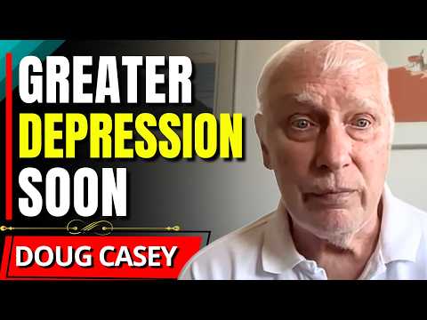 "This Is Extremely Serious..." - Doug Casey
