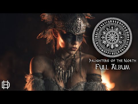 Norse Folk Music - Daughters Of The North - Full Album