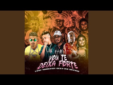 Vou Te Deixa Forte (Remix)