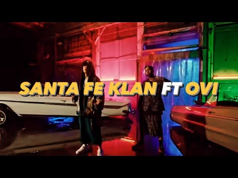 Santa Fe Klan Ft OVI - Hip Hop Tumbado