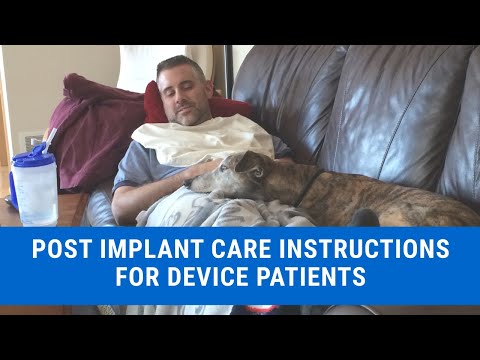 Post Implant Instructions for Pacemakers, ICDs, CRTs