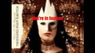 inhuman by thousand foot krutch (lyrics video)
