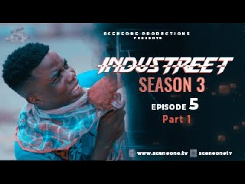 INDUSTREET S3EP05 (Part 1) - FAMILY AFFAIR | Funke Akindele, Martinsfeelz, Sonorous, Mo Eazy, Lyta