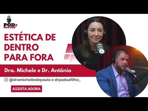 Estética de dentro para fora - EP 198