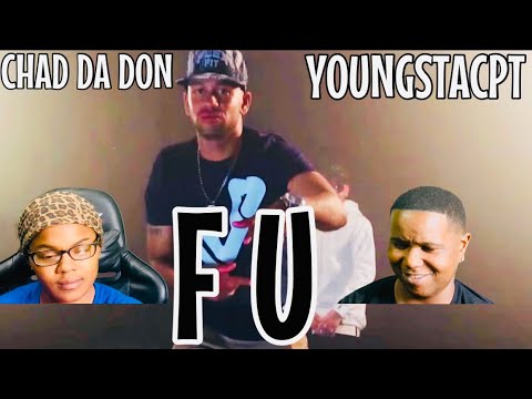 CHAD DA DON FT. YOUNGSTACPT - F U (OFFICIAL MUSIC VIDEO) | REACTION