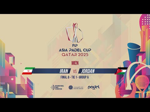 🇮🇷 IRAN vs JORDAN 🇯🇴 - Men - Group B - Tie 1 - COURT 3 - FIP ASIA PADEL CUP 2025