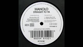 Manolo - Straight To Ya (Station Mix) 1997