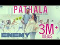 Pathala - Lyric Video | Enemy (Tamil) | Vishal,Arya | Anand Shankar | Vinod Kumar | Thaman S