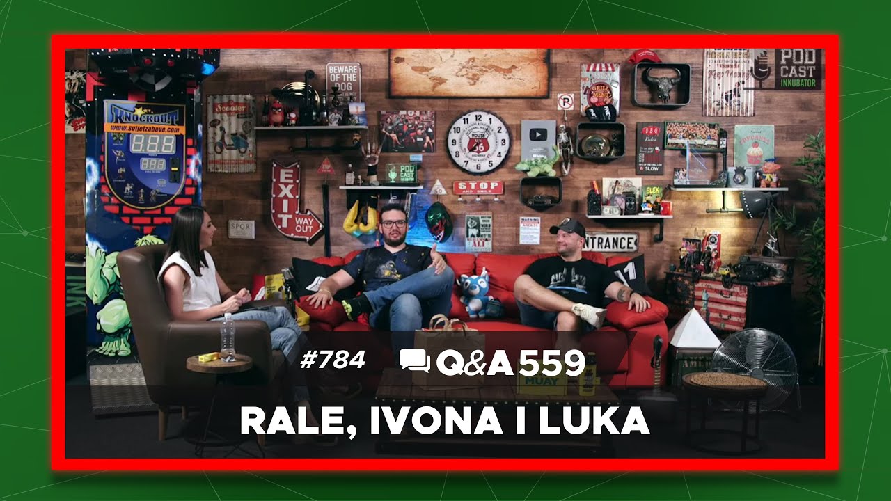 Podcast Inkubator #784  Q&A 559 - Rale, Ivona i Luka