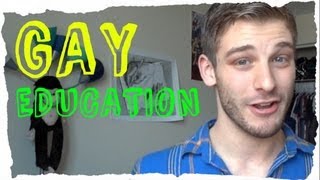 Gay Education -- LGBT Vlog