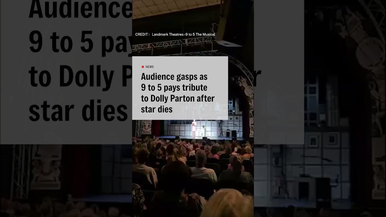 Audience gasps as 9 to 5 pays tribute to Dolly Parton after star dies
