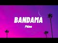 Phina - Bandama (Lyrics Video)