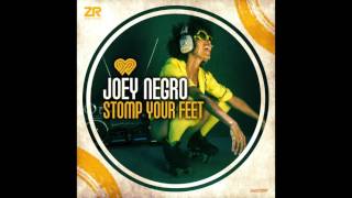 Joey Negro - Stomp Your Feet