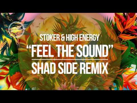 DNZF050 // STOKER & HIGH ENERGY - FEEL THE SOUND SHAD SIDE REMIX (Official Video DNZ RECORDS)
