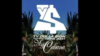 My Cabana ft. Young Jeezy