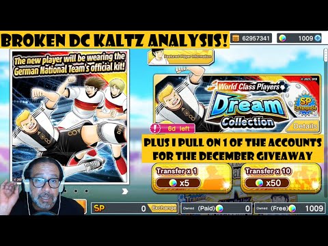 DC Kaltz is BROKEN! Analysis and Pulls on 2 Accounts! Captain Tsubasa Dream Team