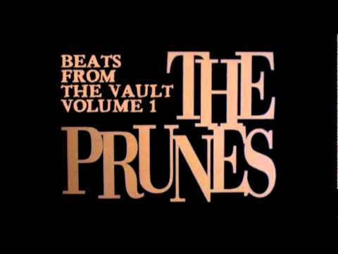 The Prunes - Beats From The Vault (Volume 1)