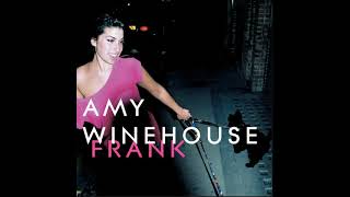 Amy Winehouse - Fuck Me Pumps [Explicit]