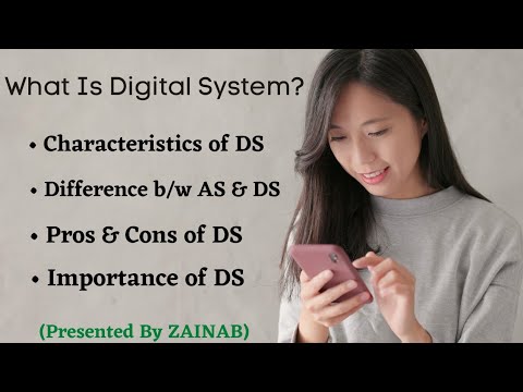 What is Digital System | Difference b/w Analog & Digital System | Characteristics & Importance of DS
