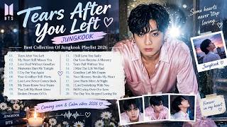 Download lagu Only For The Brokenhearted 💔 | Jungkook’s Most Emotional Tracks [ Tears After You Left  ] 💔🎧 mp3