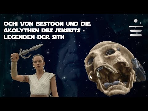 Ochi von Bestoon und die Akolythen des Jenseits - Rebellenfunk - Neue kanonische Sith