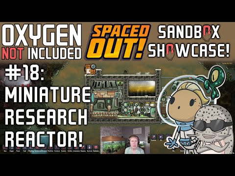 The Smallest Nuclear Reactor In ONI: Spaced Out! Sandbox Showcase #18