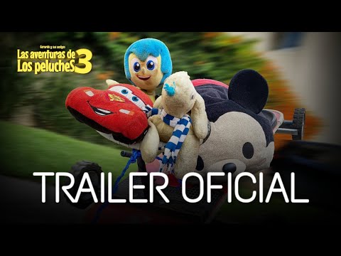 The Adventures of the Plushies 3 | Official Trailer - Gerardo and his movies