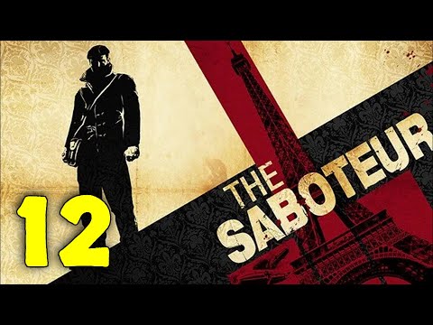 The Saboteur Walkthrough Part 12 - Act 2 | No Commentary