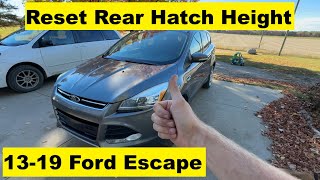 Rear Hatch Height Adjustment Ford Escape 13 14 15 16 17 18 19 2013 2014 2015 2016 2017 2018 2019