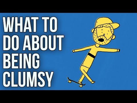 笨手笨腳怎麼辦？ (What to Do About Being Clumsy)