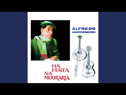 A Festa Na Mouraria - Alfredo Marceneiro