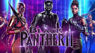 BLACK PANTHER 2 | Trailer | WAKANDA FOREVER | Movie 2022