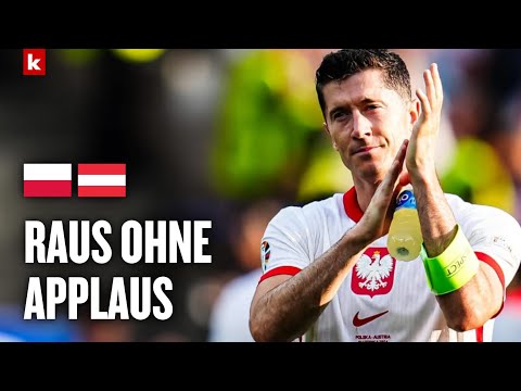 "Machen wir uns nichts vor..." Lewandowski nach EM-Aus bitter enttäuscht | Polen - Österreich 1:3