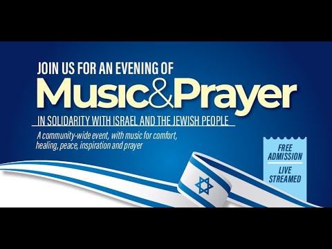 An Evening of Music & Prayer in solidarity with Israel and the Israeli people