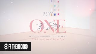 IZ*ONE ONLINE CONCERT [ONE, THE STORY] TRAILER