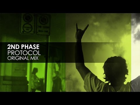 2nd Phase - Protocol (Original Mix)