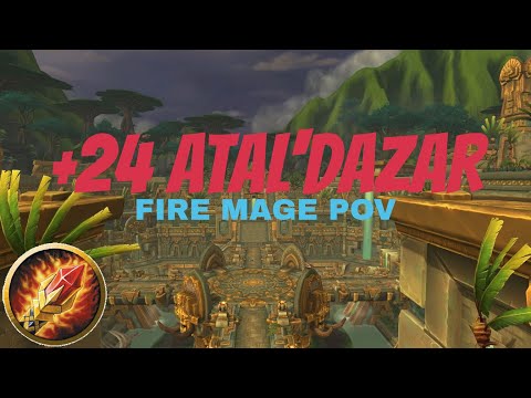 +24 ATAL'DAZAR TIMED | FIRE MAGE POV | BFA SEASON 4 (Patch 8.3)