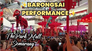 Download lagu BARONGSAI PERFORMANCE DI THE PARK MALL SEMARANG mp3