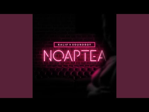 Noaptea (feat. Soundboy)