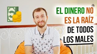 Video: ¿El Dinero Es La Raíz De Todos Los Males? NO: Esta Es la Cruda Realidad