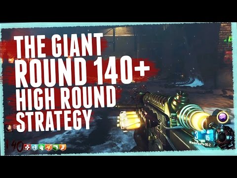 BO3 Zombies - The Giant Round 142 Easy High Round Strategy