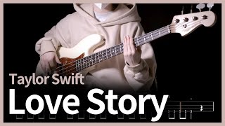 Download lagu 622. Taylor Swift - Love Story 【★☆☆☆☆】 (Bass Cover) | 베이스 악보[TAB] mp3