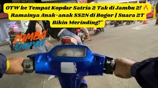 Download lagu OTW ke Tempat Kopdar Satria 2 Tak di Jambu 2! 🔥 Ramainya Anak-anak SS2N di Bogor  mp3