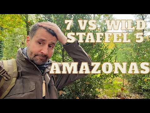 7 vs. Wild Amazonas - Episodes 1 and 2 - My Opinion!