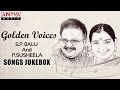 Golden Voices - S.P.Balu & P.Susheela Telugu Hit Songs ► Jukebox