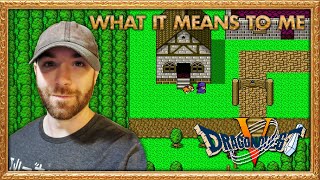 What Dragon Quest V Means To Me - Shesez From Boundary Break